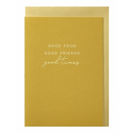 Good Food Good Friends Good Ti -